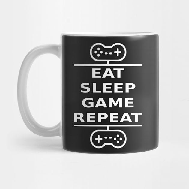 Eat, Sleep, Game, Repeat (white) by Vitalitee